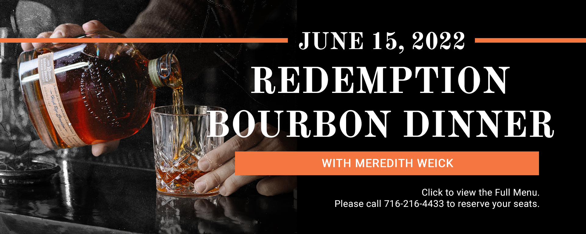 Read more about the article 06/15/22 Redemption Bourbon Dinner