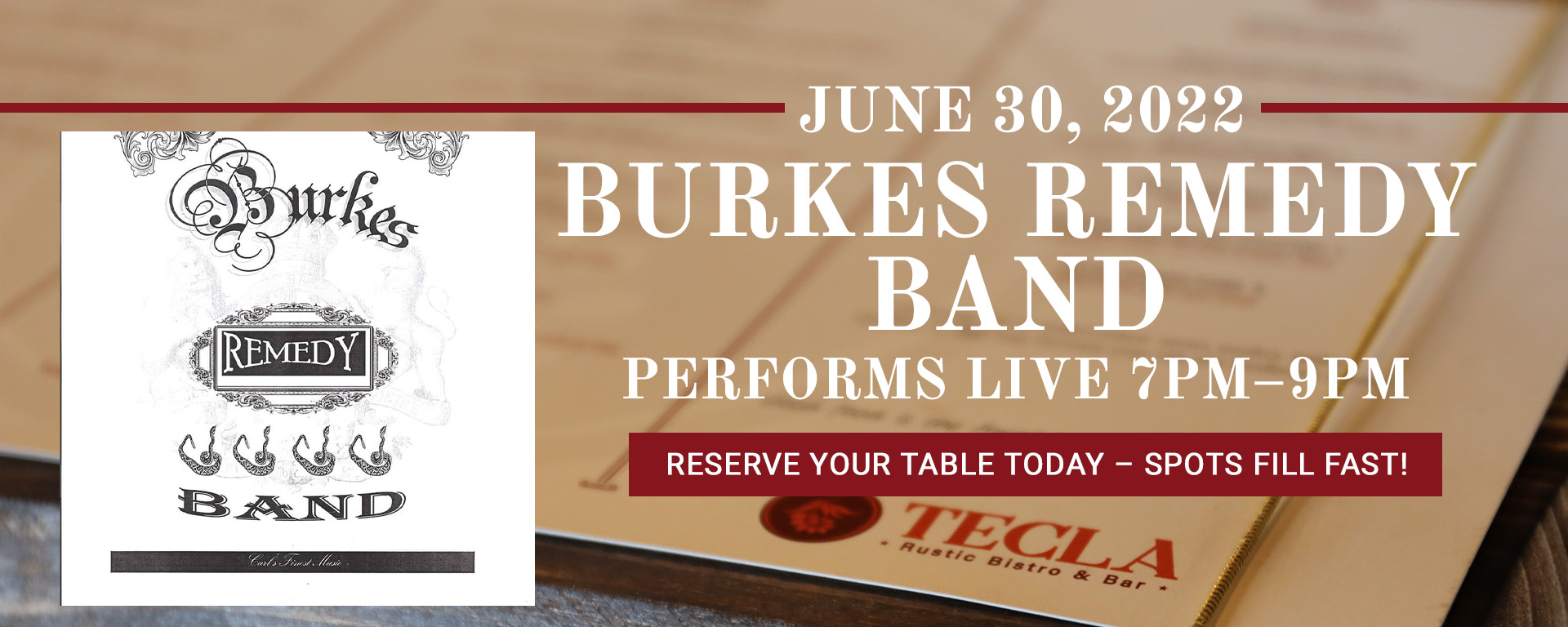 06/30/22 LIVE MUSIC FEATURING BURKES REMEDY BAND