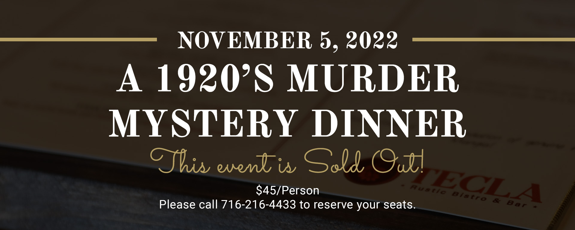 You are currently viewing 11/05/2022 A 1920’s Murder Mystery Dinner – SOLD OUT